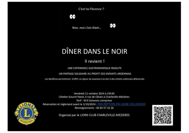 Le Lion's Club Charleville organise son 3ème Dîner dans le Noir le 11 octobre prochain, au profit des enfants défavorisés du département
