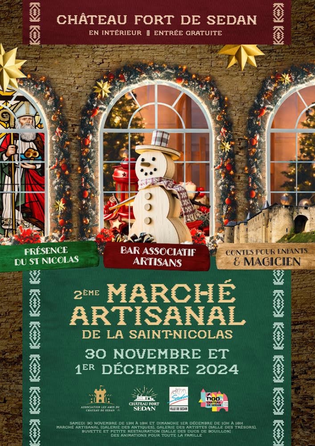 Le Marché Artisanal de la Saint-Nicolas revient, ce week-end, à Sedan, au sein même du Monument Préféré des Français